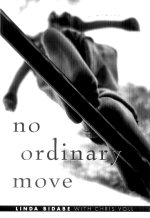 Book cover for No Ordinary Move by Linda Bidabe.